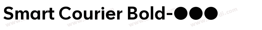 Smart Courier Bold字体转换